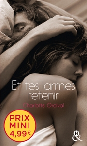 Picture of Et tes larmes retenir