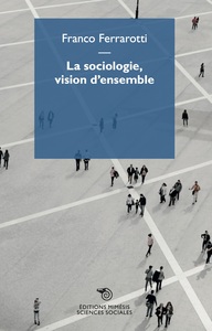 Picture of La sociologie, vision d’ensemble