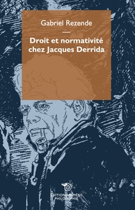 Picture of Droit et normativité chez Jacques Derrida