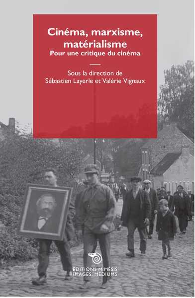 Picture of Cinéma, marxisme, matérialisme