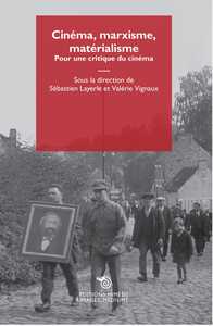 Picture of Cinéma, marxisme, matérialisme