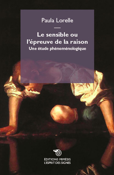 Picture of Le sensible ou l'épreuve de la raison