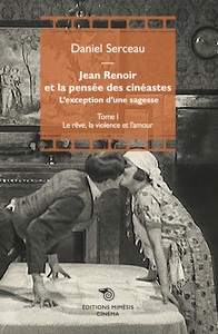 Picture of Jean Renoir et la pensée des cinéastes