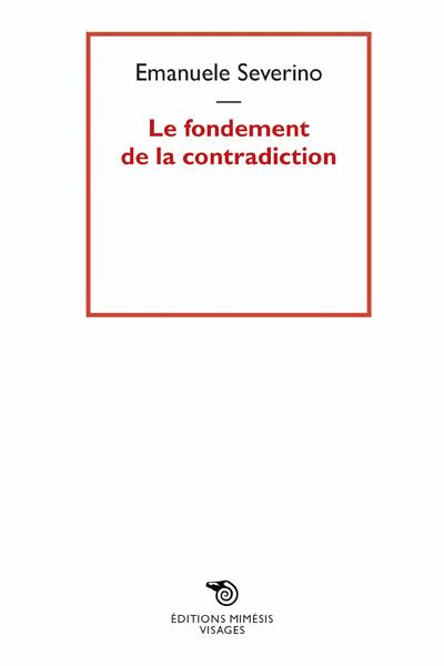 Image de Le Fondement De La Contradiction