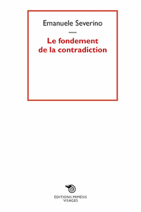 Image de Le Fondement De La Contradiction
