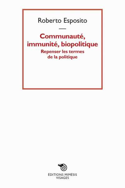 Image de Communauté, immunité, biopolitique