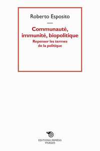 Image de Communauté, immunité, biopolitique
