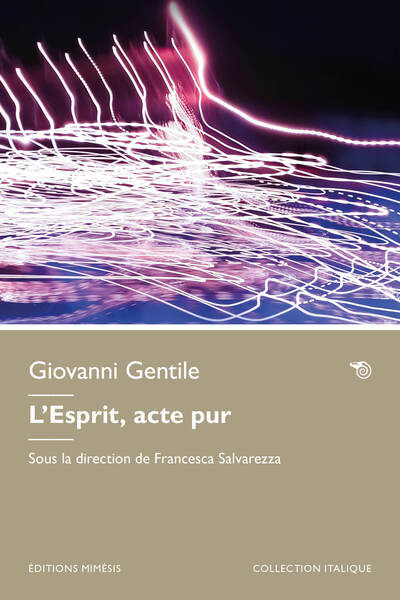 Image de L’Esprit, acte pur