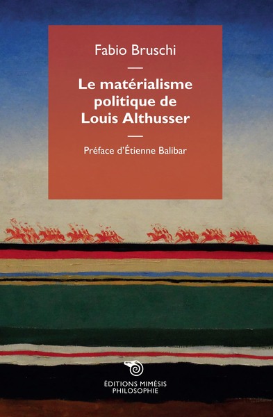 Image de Le matérialisme politique de Louis Althusser