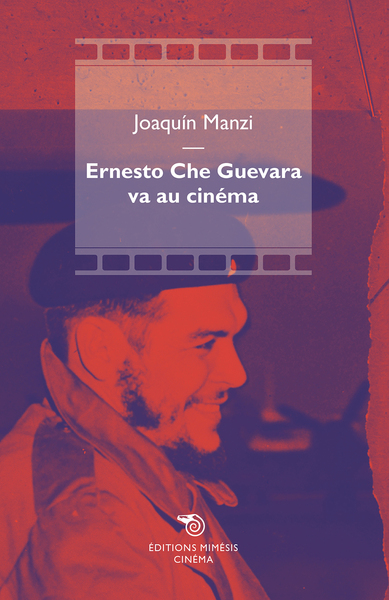 Picture of Ernesto Che Guevara va au cinéma
