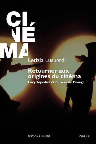 Picture of Retourner aux origines du cinéma