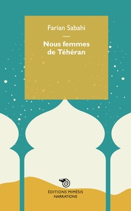 Picture of Nous femmes de Téhéran