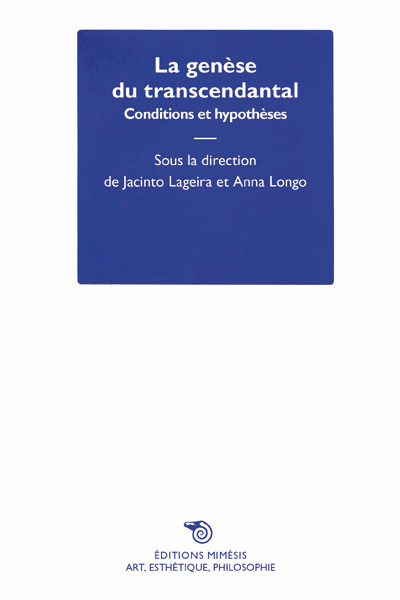 Image de La Genese Du Transcendantal - Conditions Et Hypothèses