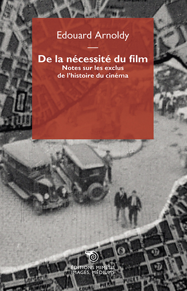 Picture of De la nécessité du film