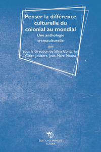 Image de Penser la différence culturelle du colonial au mondial