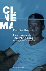 Image de Le cinéma de Tsai Ming-liang