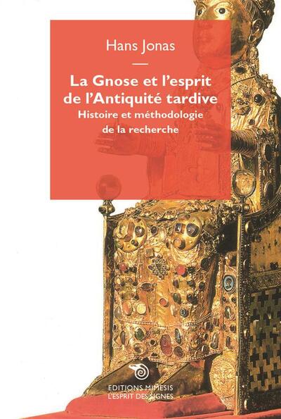Image de La Gnose Et L'Esprit De L'Antiquite Tardive