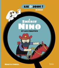 Image de Shérif Nino et les fugitifs