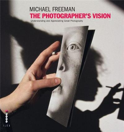 Image de The Photographer's Vision /anglais