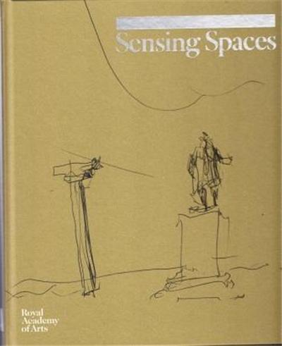 Picture of Sensing Spaces Architecture Reimagined /anglais