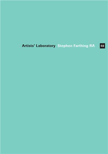 Picture of Artists' Laboratory 02: Stephen Farthing RA /anglais