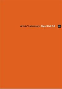 Picture of Artists' Laboratory 03: Nigel Hall RA /anglais
