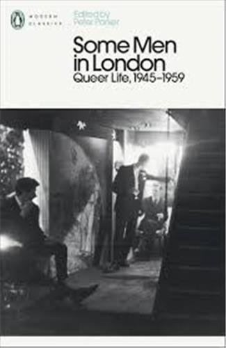 Image de Some Men In London: Queer Life, 1945-1959 /anglais