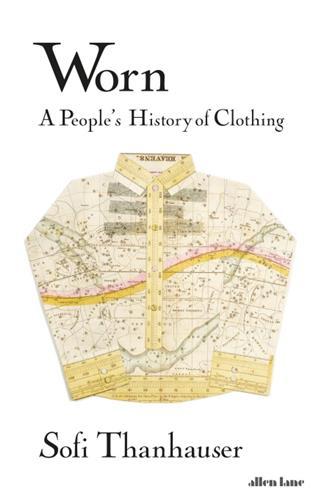 Picture of Worn A People's History of Clothing /anglais