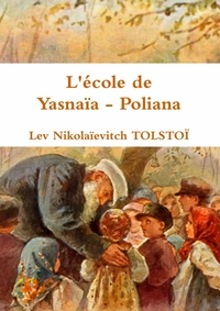 Picture of L'école de Yasnaïa - Poliana