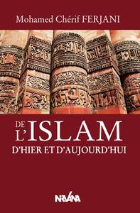 Image de De l'Islam d'hier et d'aujourd'hui