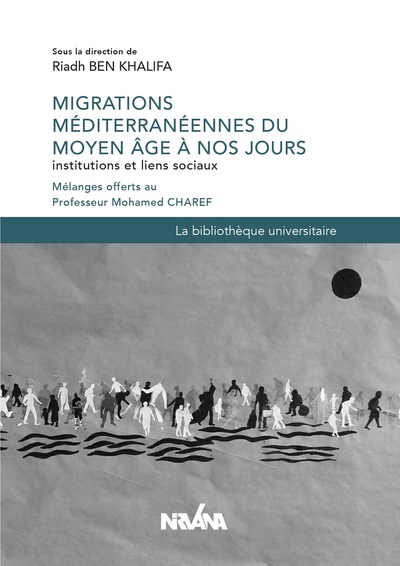 Image de Migrations Méditerranéennes Du Moyen Âge À Nos Jours
