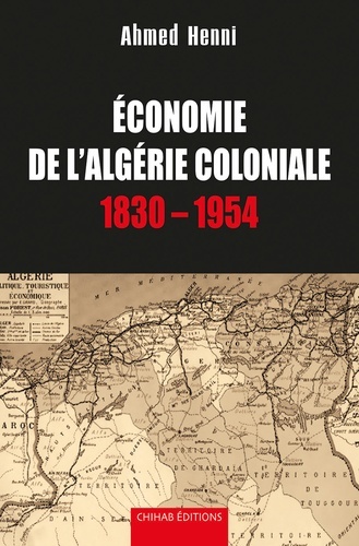 Image de ECONOMIE DE LALGéRIE COLONIAL