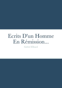 Picture of Ecrits d'un homme en rémission