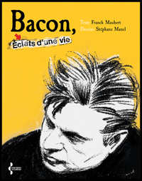Picture of Bacon - éclats d'une vie