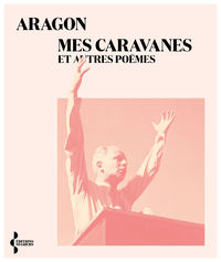 Image de Mes caravanes et autres poèmes