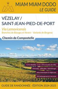 Picture of Miam Miam Dodo Voie de Vézelay (Vézelay à Saint-Jean-Pied-de-Port) édition 2024-2025