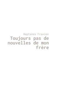 Picture of Toujours pas de nouvelles de mon frère