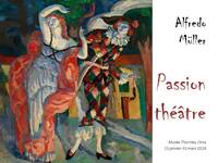 Picture of Alfredo Müller. Passion théâtre