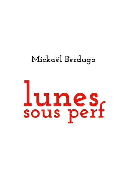 Picture of Lunes sous perf