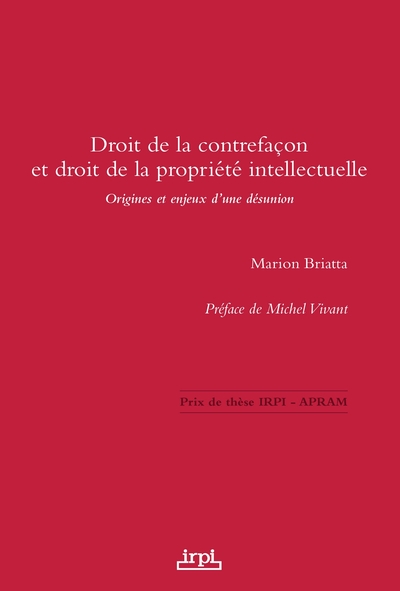Picture of Droit de la contrefaçon et droit de la propriété intellectuelle