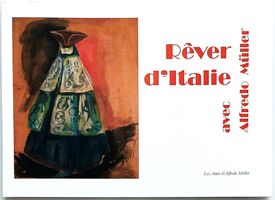 Image de Rêver d'Italie avec Alfredo Müller