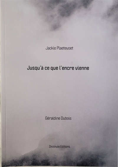 Image de Jusqu'à ce que l'encre vienne