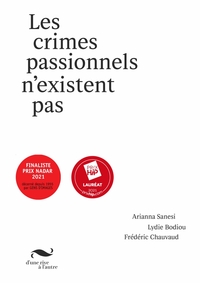 Image de Les crimes passionnels n'existent pas