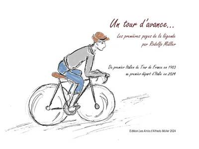 Image de Un tour d'avance... Les premières pages de la légende par Rodolfo Müller