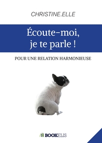 Image de Écoute-moi, je te parle !
