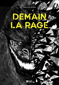 Image de Demain la rage