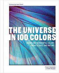 Picture of The Universe in 100 Colors /anglais