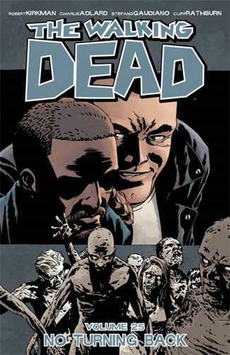 Image de Walking Dead TP 25 No turning back