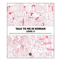 Picture of TALK TO ME IN KOREAN : LEVEL 5 (NOUVELLE EDITION) Voir le détail Editer Produit