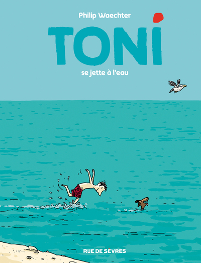 Image de TONI - TOME 2 - SE JETTE À L'EAU